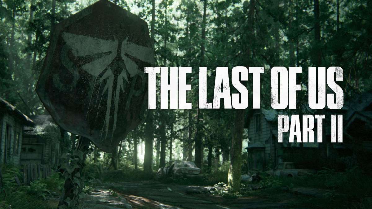 ‘The Last of Us Part II’ 19 Haziran’da Yayınlanacak!